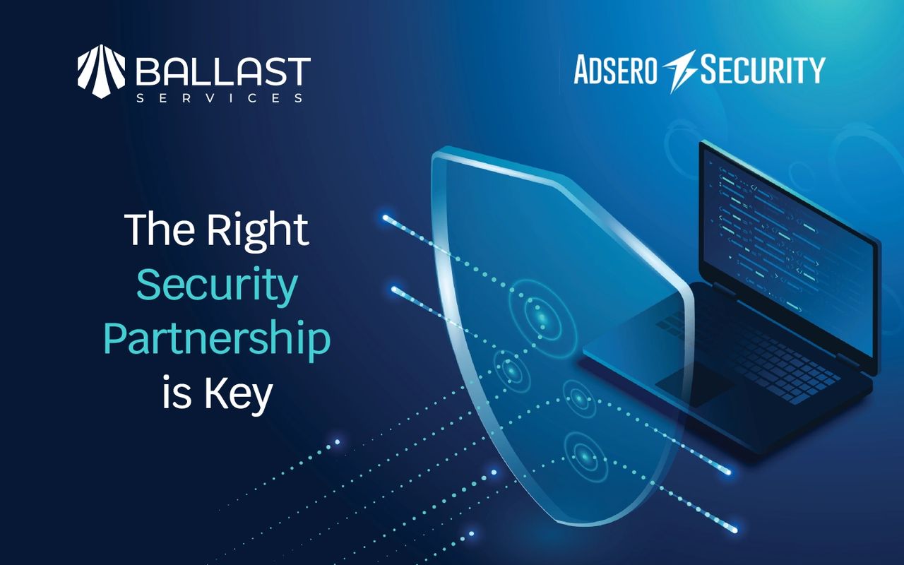 Ballast's New Partnership Provides Top-Notch IT Cyber Security
